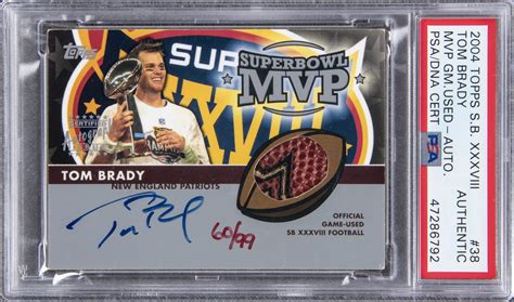 Lot Detail - 2004 Topps Super Bowl XXXVIII MVP #38 Tom Brady Signed ...