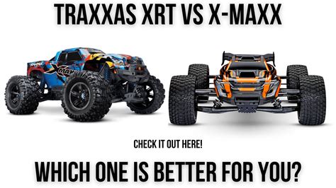 2023 Traxxas XRT VS X-Maxx. Which One Is Better For You?