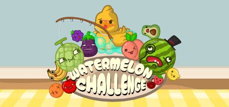 Watermelon Challenge System Requirements - Can I Run It? - PCGameBenchmark