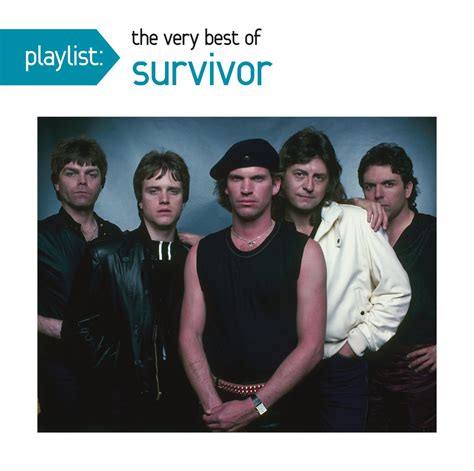 Survivor - Playlist: The Very Best Of Survivor - Amazon.com Music