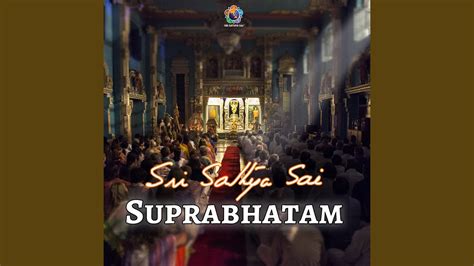 Sri Sathya Sai Suprabhatam - YouTube