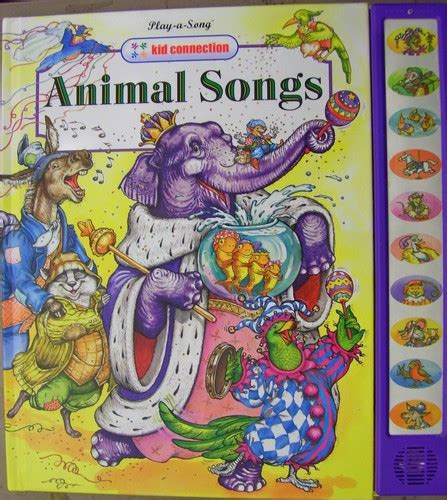 Play a Song Kid Connection Animal Songs: JUDITH LOVE: Amazon.com: Books