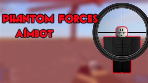 Roblox-Phantom Forces Aimbot (PATCHED) - YouTube