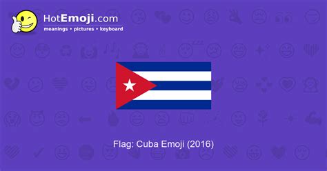 🇨🇺 Flag: Cuba Emoji Meaning with Pictures: from A to Z