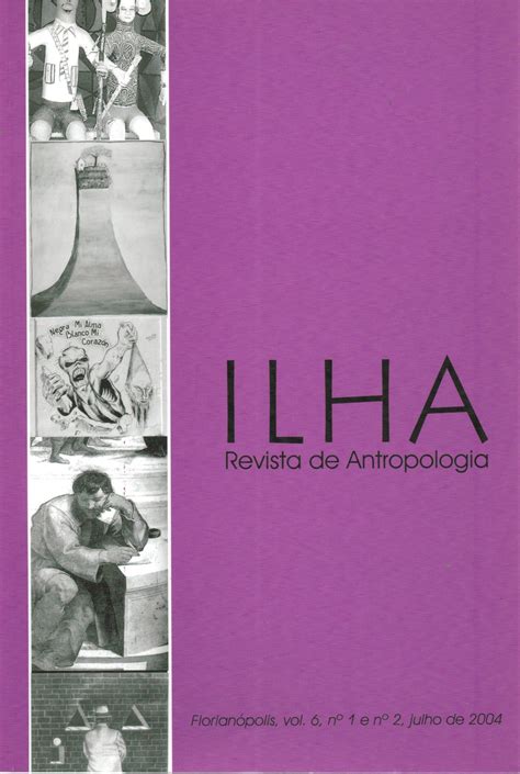 Edições anteriores | Ilha Revista de Antropologia