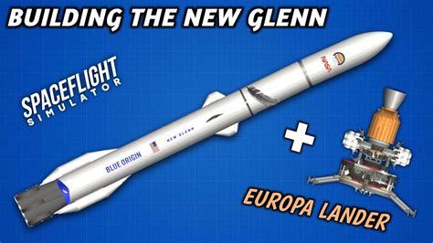 How To Build Blue Origin New Glenn Reusable Rocket In Spaceflight ...