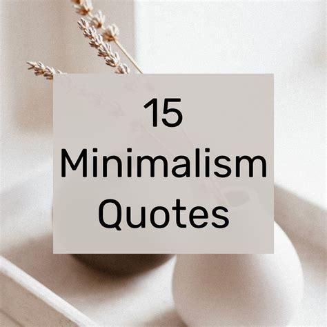 15 Amazing Minimalism Quotes - The Million Dollar Mama