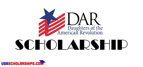 Daughters Of The American Revolution Scholarship | USA Scholarships ...