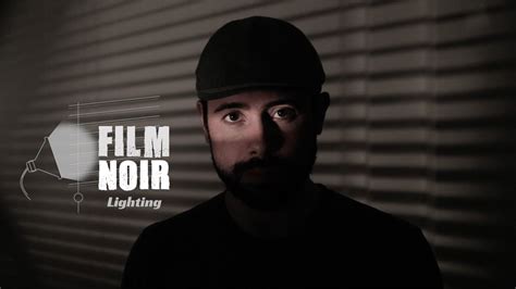 How To: Film Noir Lighting - YouTube