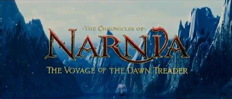 The Voyage of the Dawn Treader Trailer - The Voyage of the Dawn Treader Image (14097243) - Fanpop