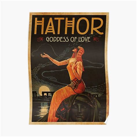 "Hathor - Goddess of Love" Poster for Sale by moviemaniacs | Redbubble