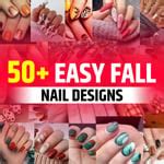 50+ Easy Fall Nail Designs (2024) - TailoringinHindi