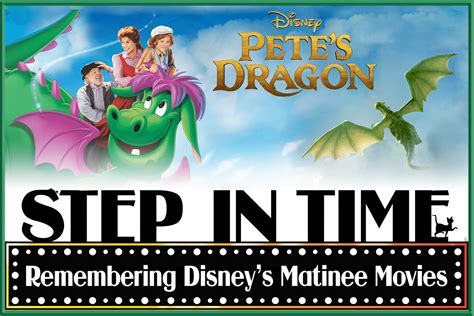 Step In Time: Pete's Dragon - RetroZap!