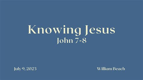 Knowing Jesus