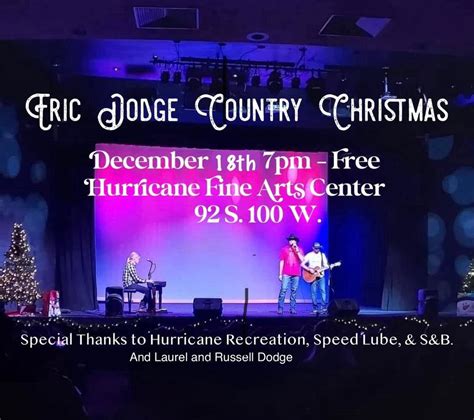 Eric Dodge Annual Country Christmas concert - Free | Hurricane Fine Arts Center | December 18, 2023
