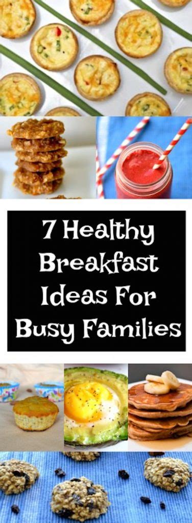 7 Healthy Breakfast Ideas For Busy Families – Creative Healthy Family