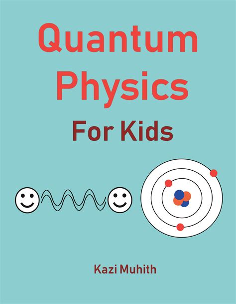 Quantum Physics for Kids | Pothi.com