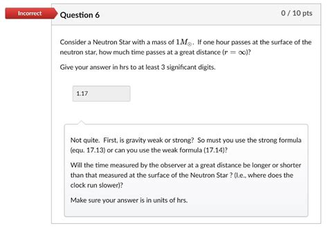 Solved Consider a Neutron Star with a mass of 1M⊙. If one | Chegg.com