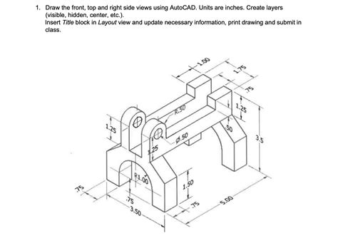 Solved Please draw in AutoCAD and follow all dimensions. | Chegg.com