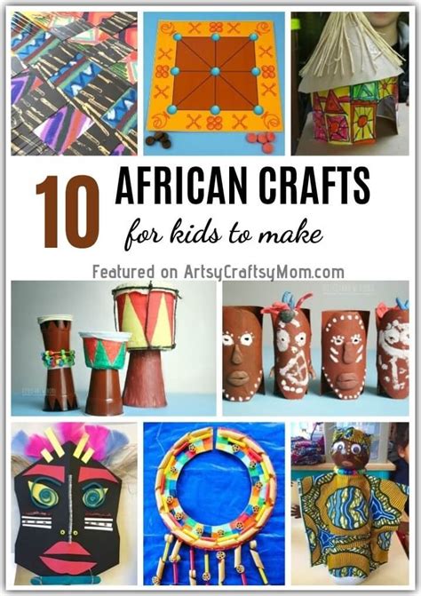 10 Traditional African Crafts for Kids to Make