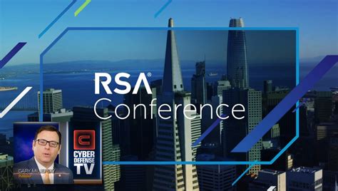 RSA Conference - This is a Game Changer! | Cyber Defense TV - InfoSec ...