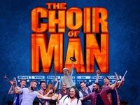 The Choir Of Man Tickets | Tickets & Event Dates