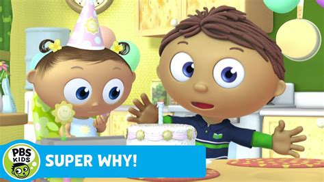 SUPER WHY! | Whyatt Makes a Birthday Cake | PBS KIDS | Doovi