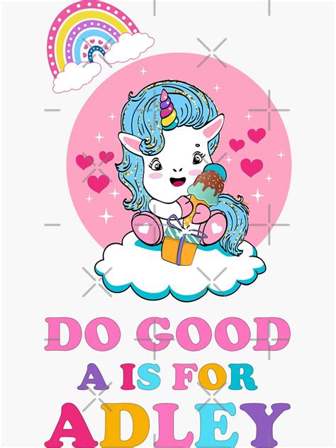 "A For Adley - Do good Adley, Funny, Kids, Rainbow, Unicorn, Birthday ...