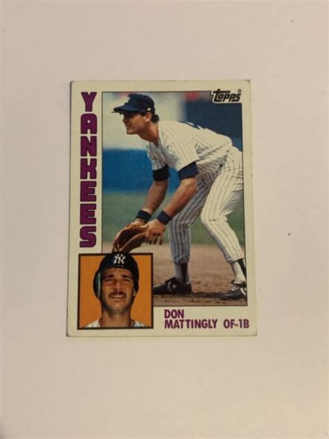 DON MATTINGLY TOPPS ROOKIE CARD 1984 EXCELLENT + | eBay