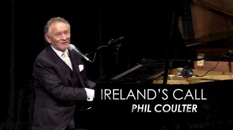 Phil Coulter | Ireland's Call - YouTube