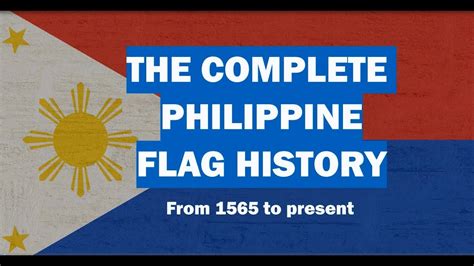 Complete Philippine Flag History - YouTube