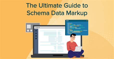 The Ultimate Guide to Schema Markup