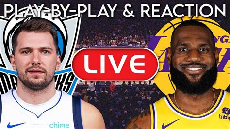 Los Angeles Lakers vs Dallas Mavericks LIVE Play-By-Play & Reaction ...