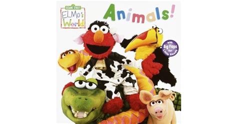 Elmo's World: Animals! by Mary Beth Nelson