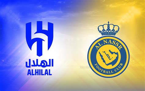 Al Nassr Vs Al Hilal Final 2024 Time - Sara Nellie