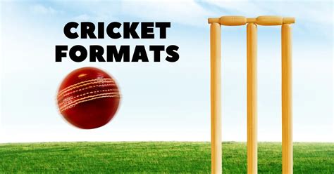 Exploring The Different Cricket Formats