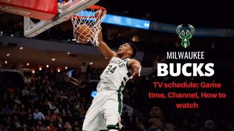 Milwaukee Bucks TV schedule: Game time, Channel, How to watch