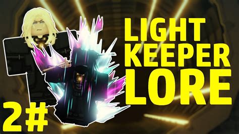 Deepwoken Lore / LightKeeper Lore 2 - YouTube