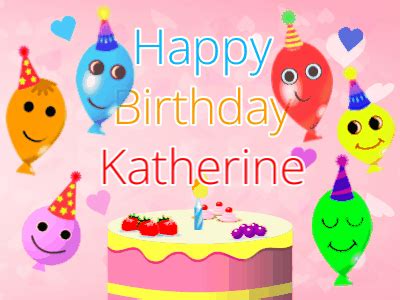 Happy Birthday Katherine GIF 2