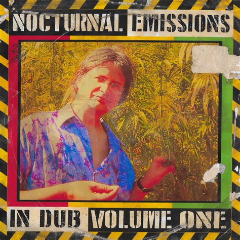 Nocturnal Emissions in Dub VOLUME 1 | Nocturnal Emissions