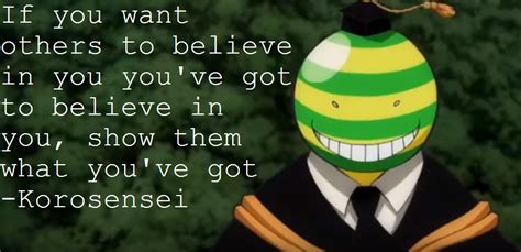 Believe(korosensei quote) by graphicjane on DeviantArt