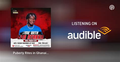 Puberty Rites in Ghanaian Culture | Time with Koo Ntakra | Podcasts on ...