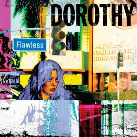 Dorothy Releases New Single 'Flawless'; '28 Days In The Valley' Album Due In March ...