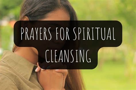 9 Powerful Prayers For Spiritual Cleansing