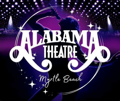 Alabama Theatre | North Myrtle Beach, SC 29582