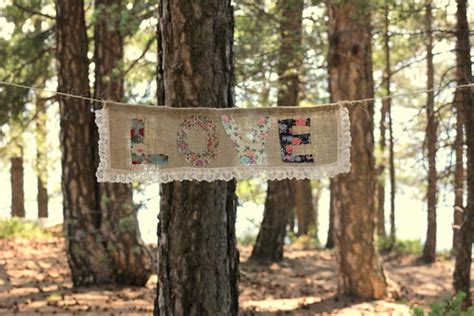 BURLAP LOVE BANNER with Floral Letters and Creme Ruffle La… | Flickr