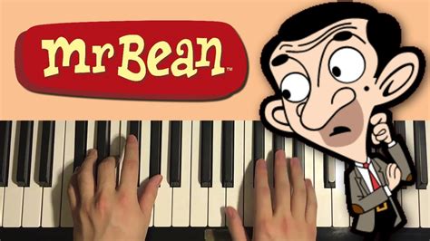 HOW TO PLAY - Mr. Bean Animated Series - Theme Song (Piano Tutorial ...