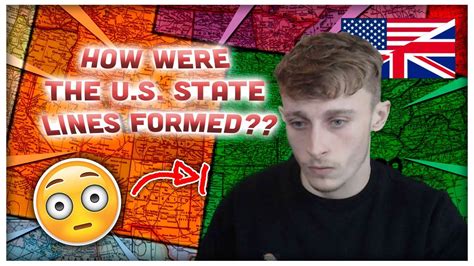 British Guy Reacting to How US States Got their Shapes - YouTube