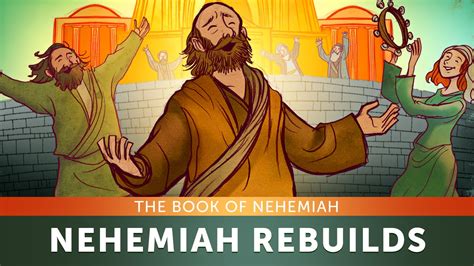 Sunday School Lesson for Kids - Nehemiah - The Book of Nehemiah - Bible Teaching Stories for VBS ...