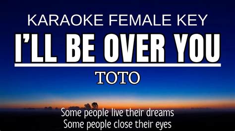 Toto - I'll Be Over You (Karaoke Female Key | Nada Wanita +4) - YouTube